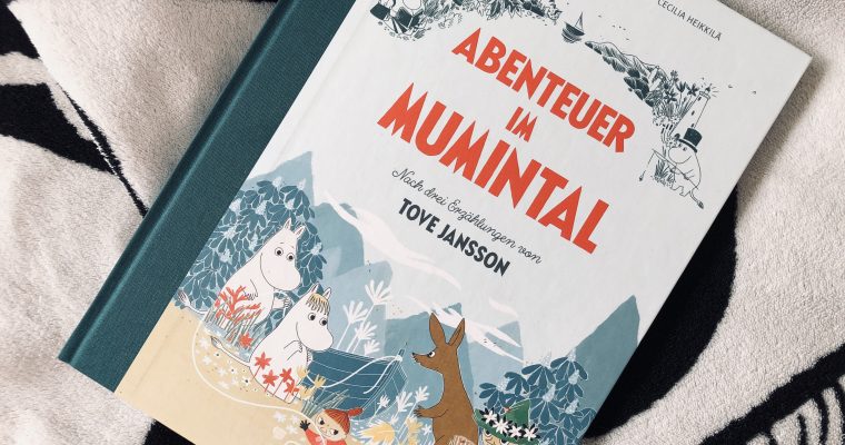 Abenteuer im Mumintal — Nach drei Erzählungen von Tove Jansson