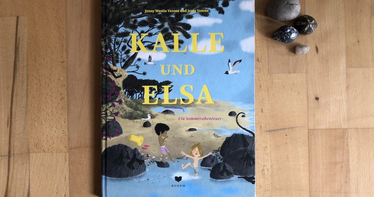 Jenny Westin Verona: Kalle und Elsa — ein Sommerabenteuer