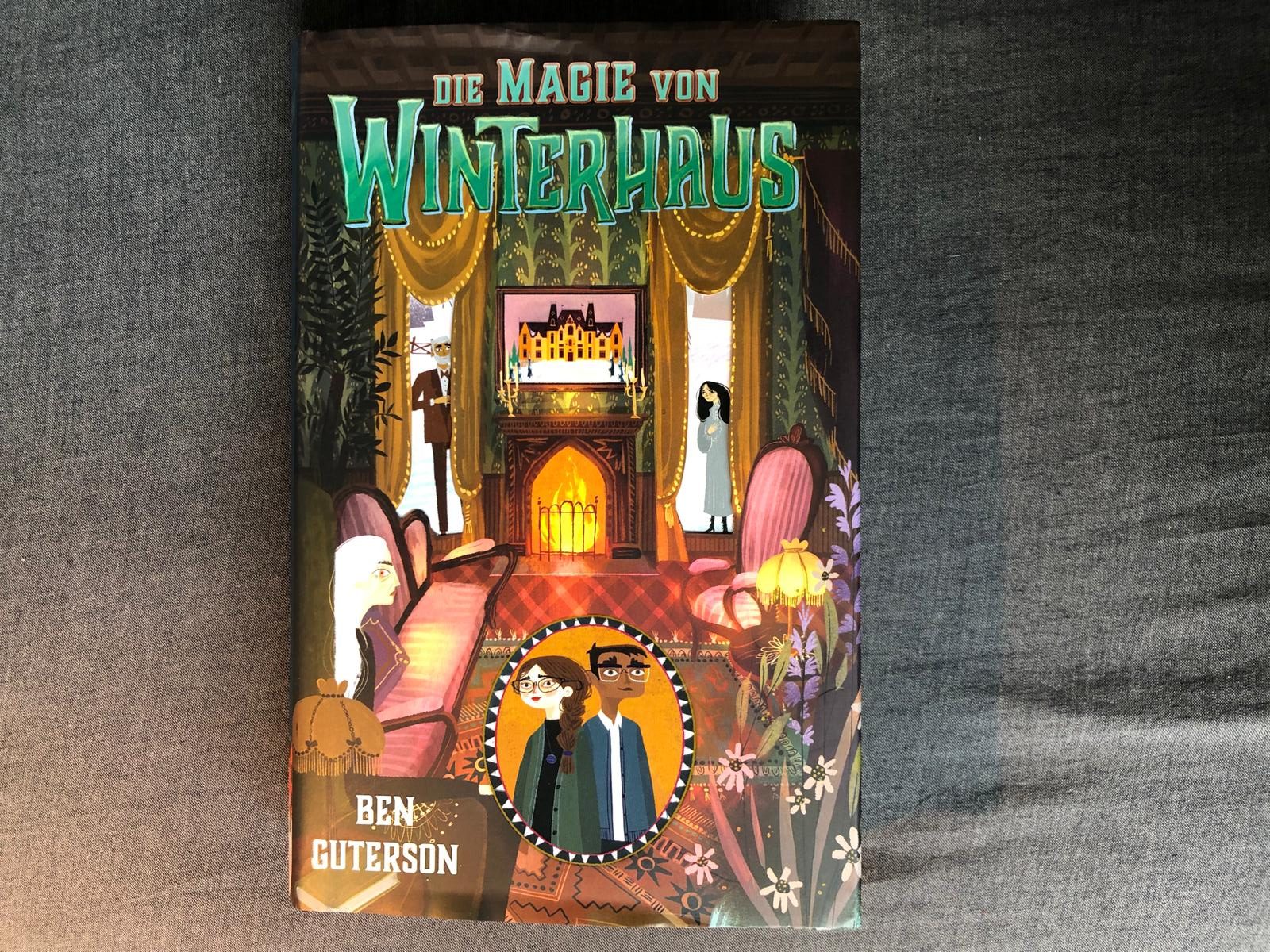 Ben Guterson: Die Magie von Winterhaus