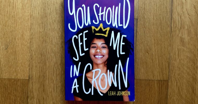 Leah Johnson: You should see me in a crown