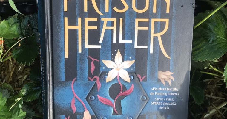 Prison Healer – Die Schattenheilerin