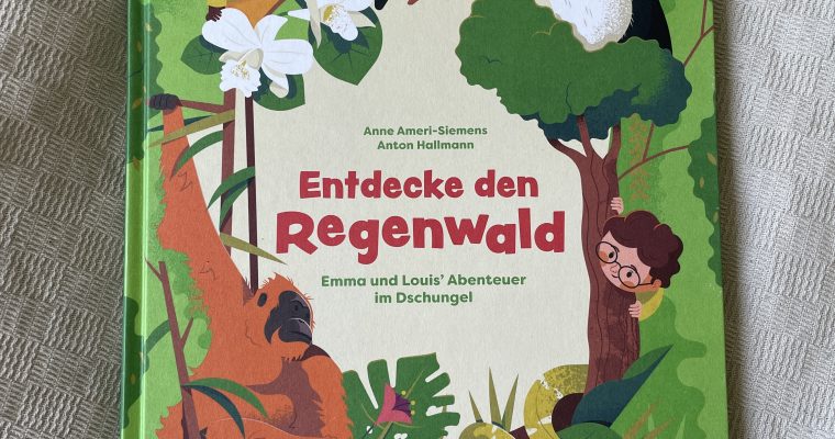 Entdecke den Regenwald: Emma und Louis‘ Abenteuer im Dschungel